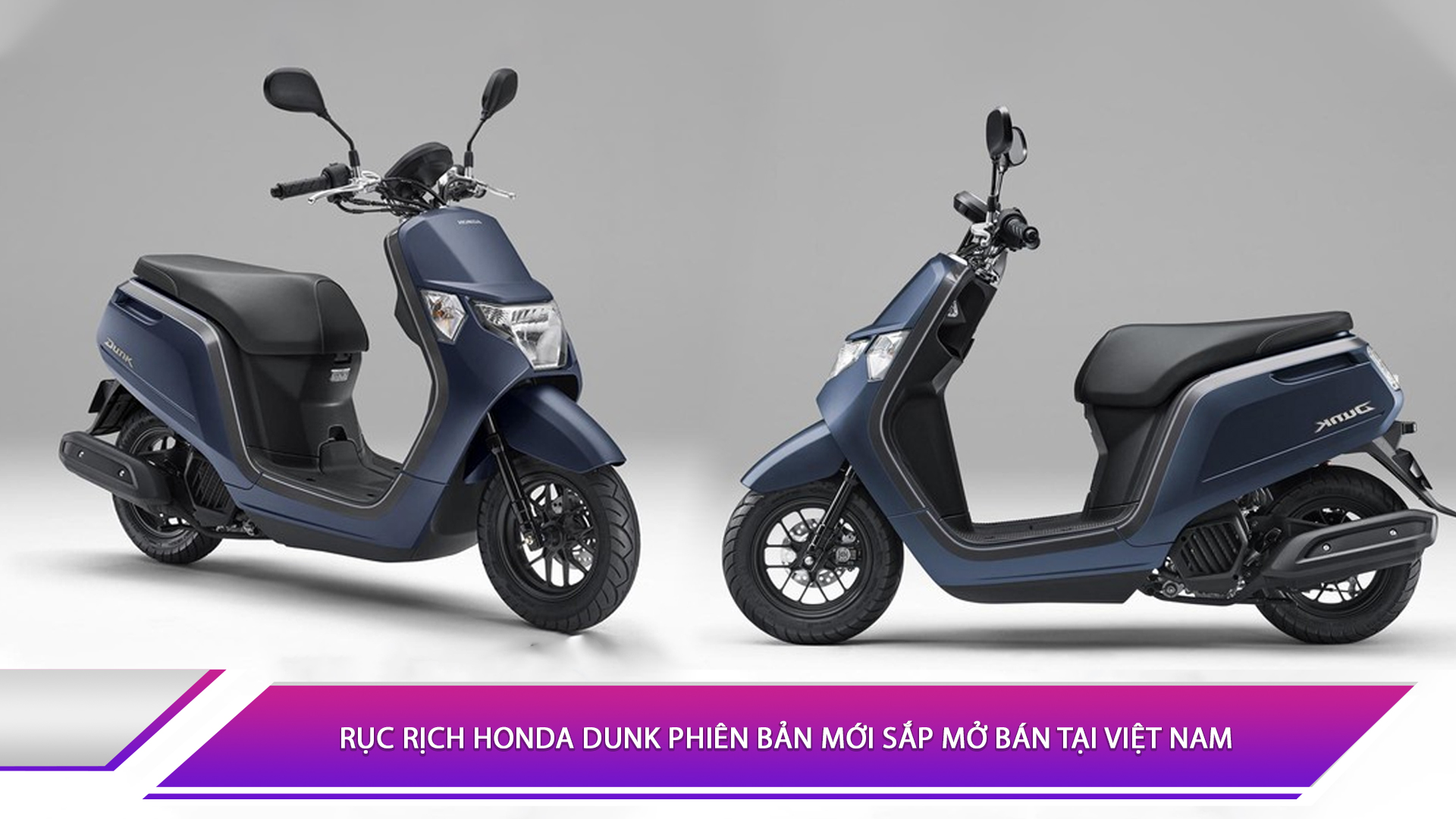 Rục rịch Honda Dunk phiên bản mới sắp mở bán tại Việt Nam